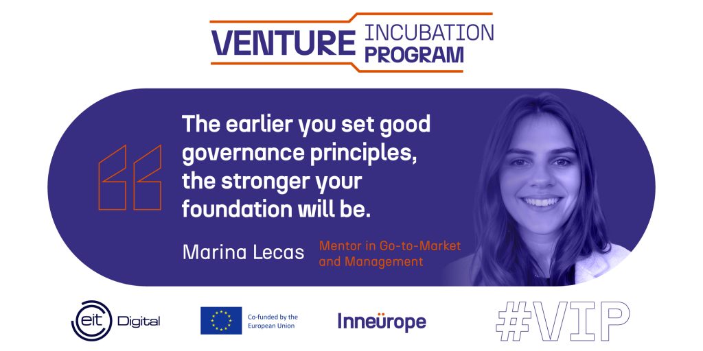 Quote from Marina saying, "The earlier you set good governance principles, the stronger your foundation will be."
