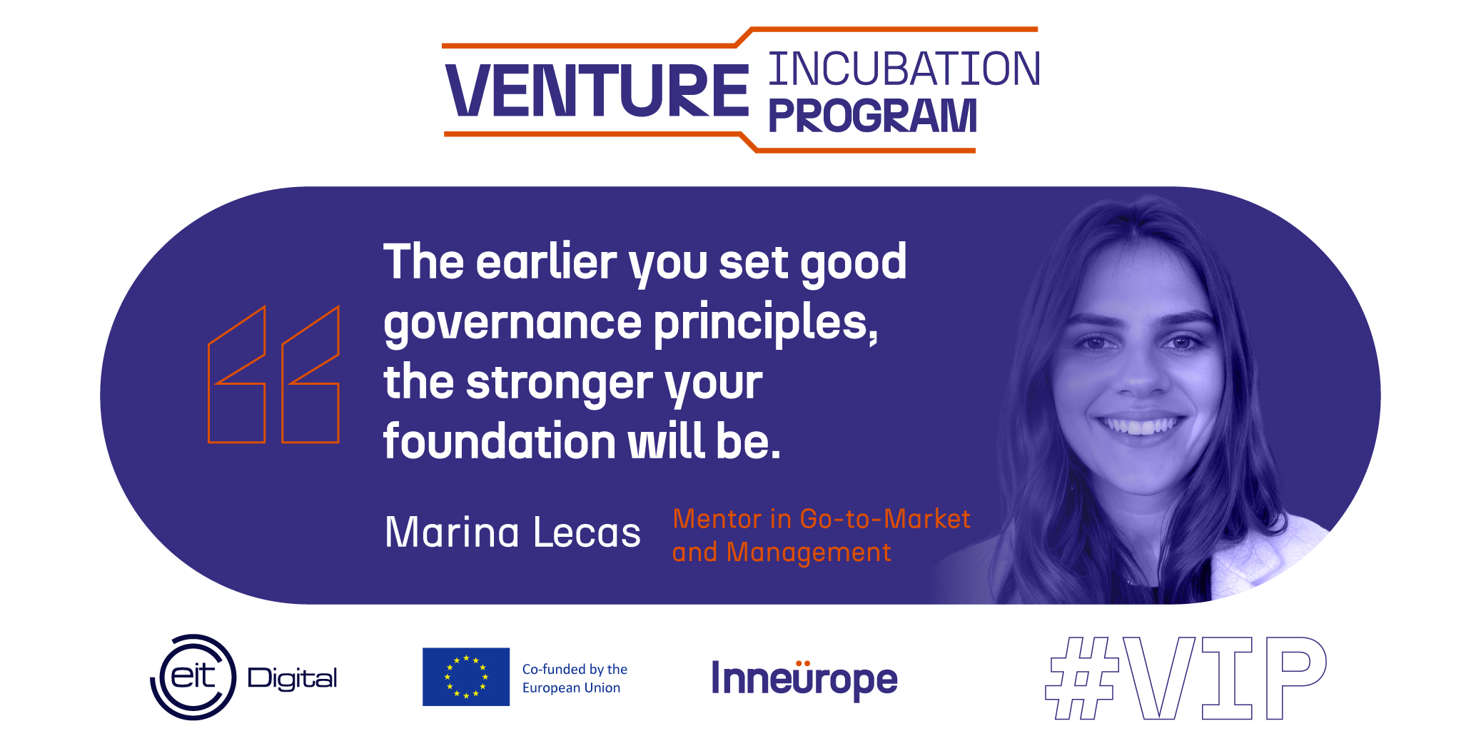 Quote from Marina saying, "The earlier you set good governance principles, the stronger your foundation will be."